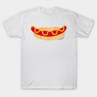 I Love A Big WIENER T-Shirt